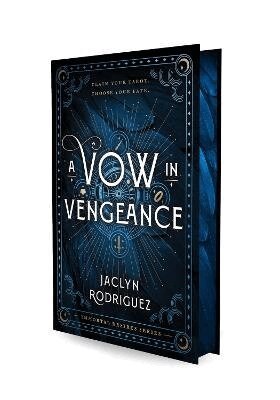 Jaclyn Rodriguez - A Vow in Vengeance, Inbunden