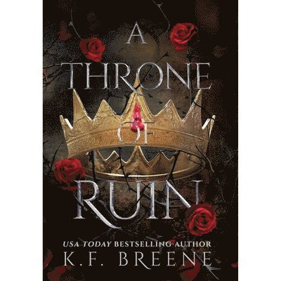 K.F. Breene, K. F. Breene - Throne of Ruin, Häftad