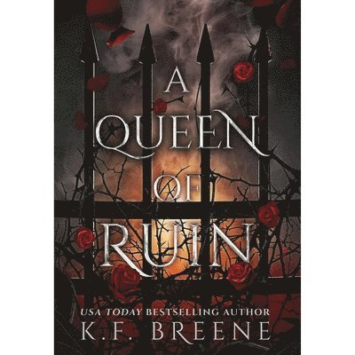 K. F. Breene - A Queen of Ruin: Deliciously Dark Fairytales, Book 4, Häftad