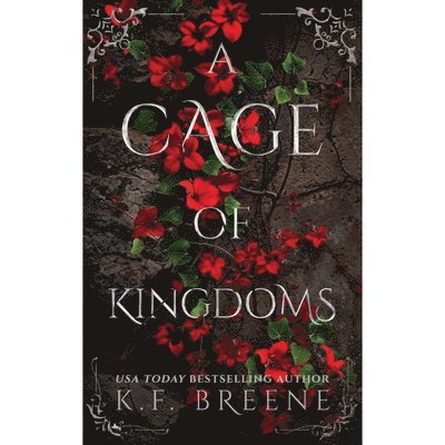 K. F. Breene - A Cage of Kingdoms: Deliciously Dark Fairytales, Book 6, Häftad