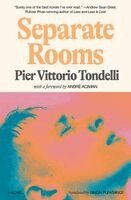 Pier Vittorio Tondelli - Separate Rooms, Häftad