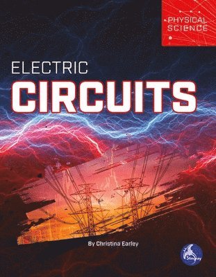 Christina Earley - Electric Circuits, Inbunden
