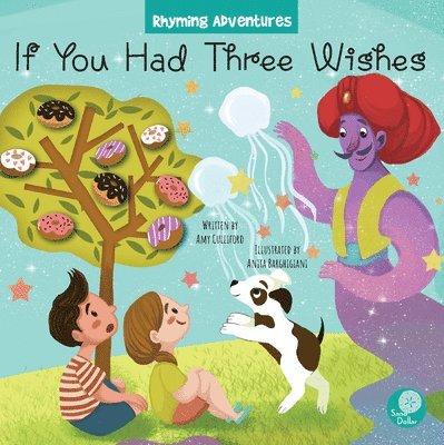 If You Had Three Wishes 1