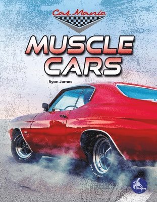 Ryan James - Muscle Cars, Inbunden