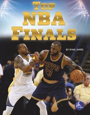 Ryan James - Top NBA Finals, Inbunden