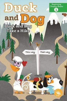 Laurie Friedman - Duck and Dog Take a Hike, Inbunden