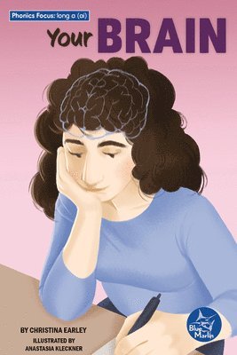 Christina Early - Your Brain, Inbunden
