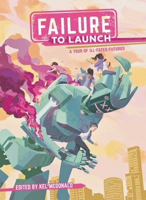 Kel McDonald - Failure to Launch, Häftad