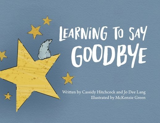 Learning to Say Goodbye 1