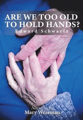 Are we too old to hold hands? 1