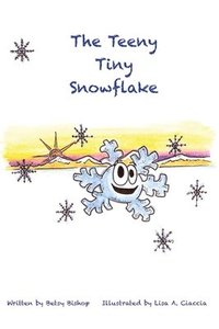 bokomslag The Teeny Tiny Snowflake: The Teeny Tiny Snowflake
