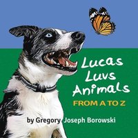 bokomslag Lucas Luvs Animals from A to Z