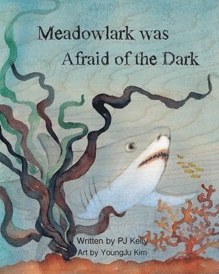 Meadowlark was Afraid of the Dark! 1