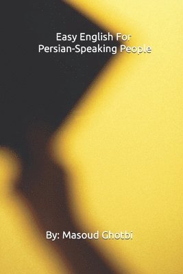 Easy English For Persian-Speaking People 1