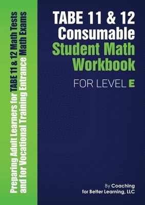 TABE 11 and 12 Consumable Student Math Workbook for Level E 1