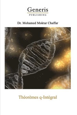 Theoremes q-Integral 1