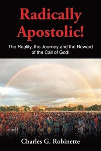 bokomslag Radically Apostolic