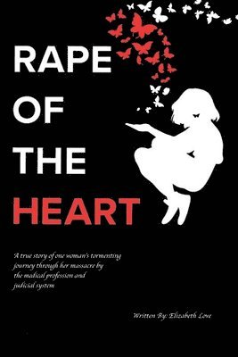 Rape of the Heart 1