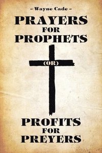 bokomslag Prayers for Prophets
