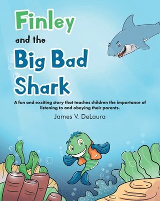 Finley and the Big Bad Shark 1