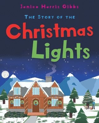 bokomslag The Story of the Christmas Lights