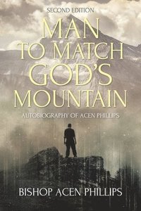 bokomslag Man to Match God's Mountain