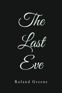 bokomslag The Last Eve