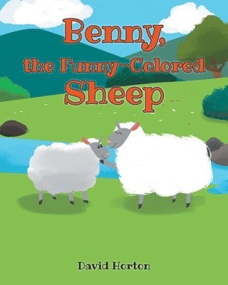 Benny, the Funny-Colored Sheep 1