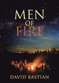 bokomslag Men of Fire
