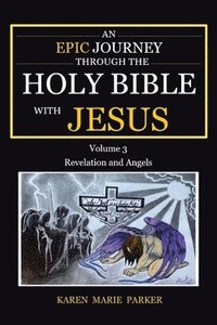 bokomslag Epic Journey through the Holy Bible with Jesus