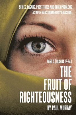 The Fruit of Righteousness 1