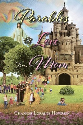 Parables of Love from Mom 1