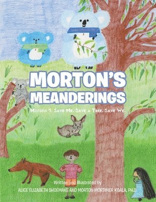 Morton's Meanderings 1