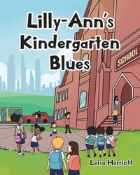 bokomslag Lilly-Ann's Kindergarten Blues