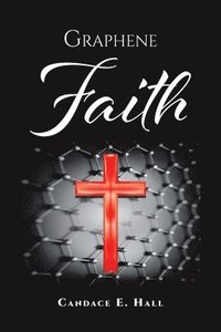 bokomslag Graphene Faith