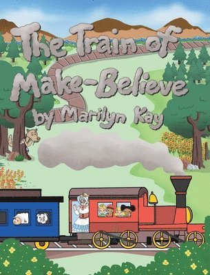 bokomslag The Train of Make-Believe