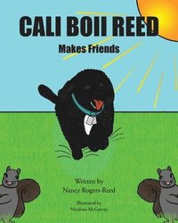 bokomslag Cali Boii Reed Makes Friends