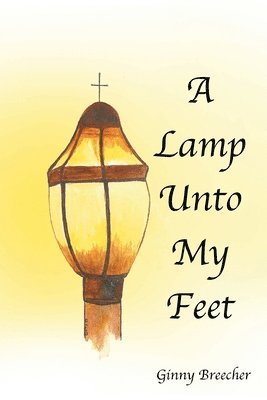 Lamp Unto My Feet