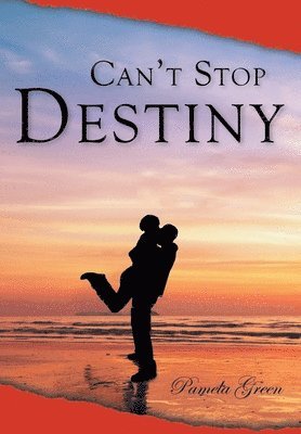Pamela Green - Can't Stop Destiny, Inbunden