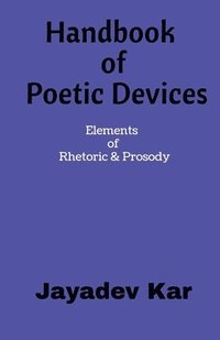 bokomslag Handbook of Poetic Devices