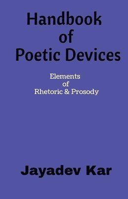 Handbook of Poetic Devices 1