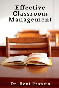 bokomslag Effective Classroom Management