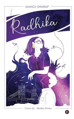 Manoj Swarup - Radhika, Häftad