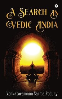 bokomslag A Search in Vedic India