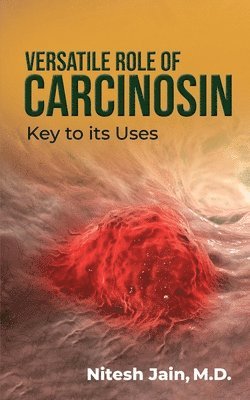 Versatile Role of Carcinosin 1