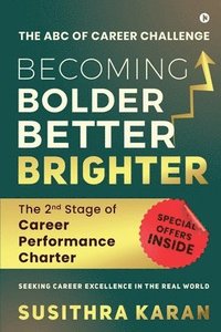 bokomslag Becoming Bolder Better Brighter