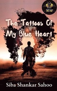 bokomslag Tattoos Of My Blue Heart