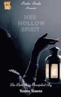 bokomslag Her Hollow Spirit / ?? ???? ???????