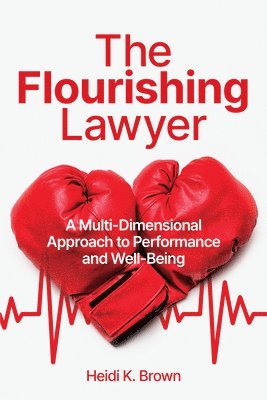 bokomslag Flourishing Lawyer