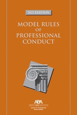 bokomslag Model Rules of Professional Conduct